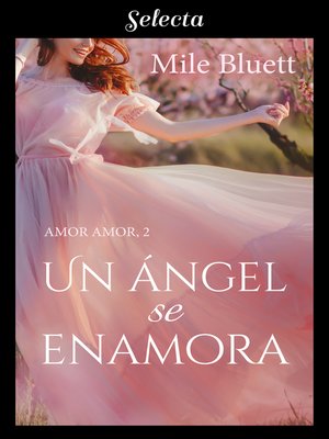 cover image of Un ángel se enamora